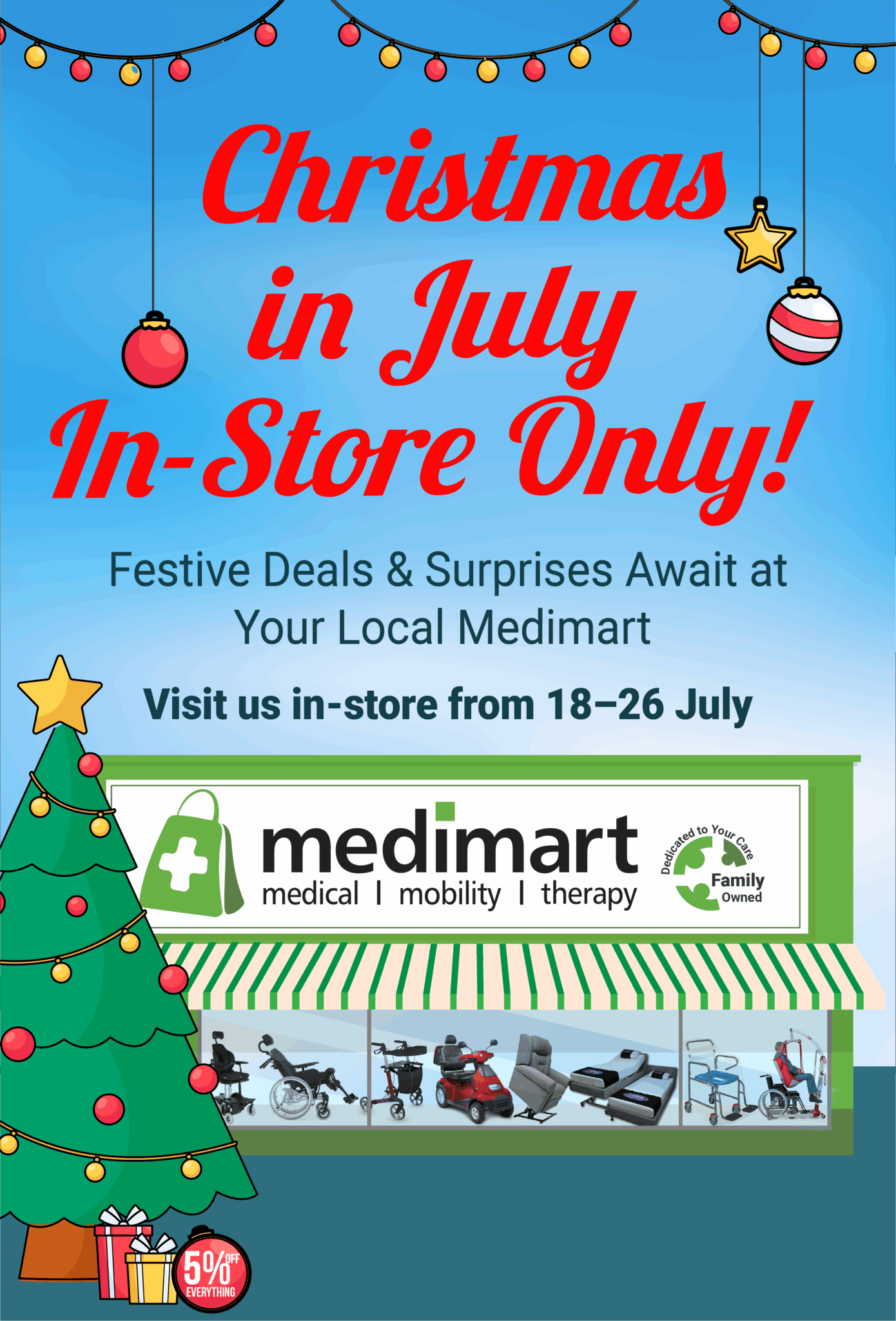 Christmas in July – In-Store Only! Festive Deals & Surprises Await at Your Local Medimart